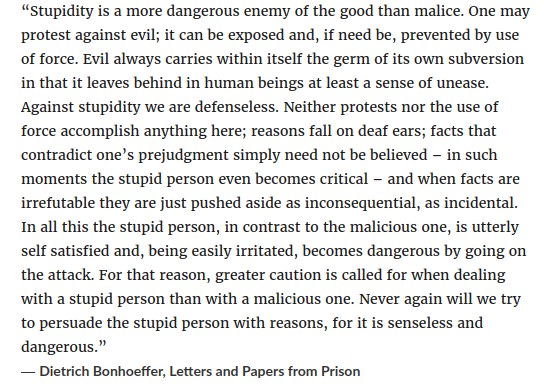 Stupid is as stupid does.